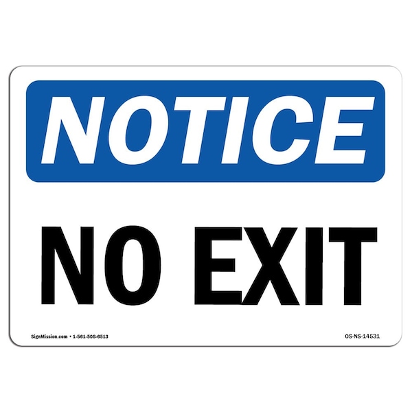 Safety Sign, OSHA Notice, 3.5" Height, No Exit Sign, Landscape, 10PK
